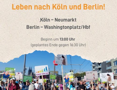 Einladung zu dem Marsch fürs Leben in Köln und Berlin